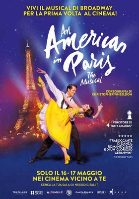 An American in Paris - The Musical v.o.sott.it. solo il 16 e 17 maggio ore 19.30 a Citylife Anteo