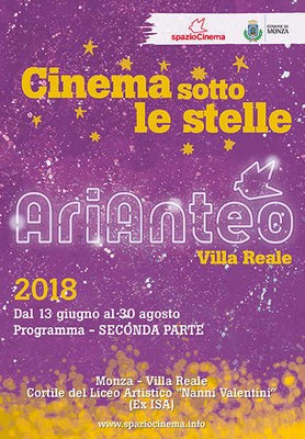 ARIANTEO 2018 - Il cinema sotto le stelle Villa Reale di Monza - Seconda parte