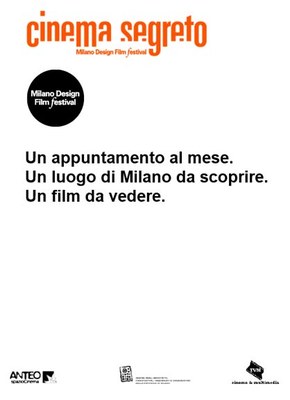 Milano Design Film Festival presenta Cinema segreto