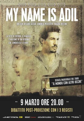 My name is Adil, proiezione del film e dibattito con i registi