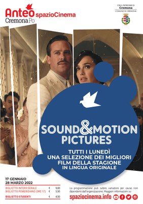 SOUND & MOTION PICTURES 2022 Anteo spazioCinema Cremona Po