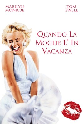 Quando la moglie e' in vacanza 
