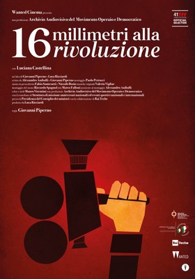 16 MILLIMETRI ALLA RIVOLUZIONE di Giovanni Piperno | A fine proiezione incontro con Luciana Castellina intervistata da Niccolò Nisivoccia e Lionello Cerri