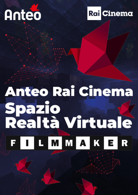 Anteo Rai Cinema Spazio Realtà Virtuale ospita FILMMAKER