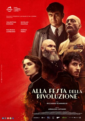 Anteprima ALLA FESTA DELLA RIVOLUZIONE | Incontro con il regista Arnaldo Catinari e gli attori Valentina Romani, Nicolas Maupas, Maurizio Lombardi e Riccardo Scamarcio