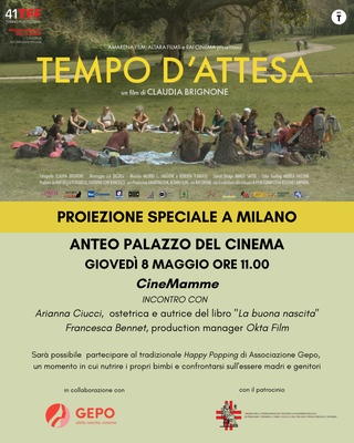 Appuntamento speciale CineMamme: TEMPO D'ATTESA di Claudia Brignone con ospiti in sala