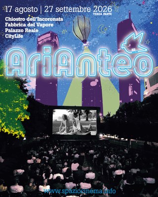 AriAnteo 2026 | Il cinema all’aperto di Milano