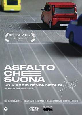 ASFALTO CHE SUONA di Roberto Delvoi | Cast in sala 