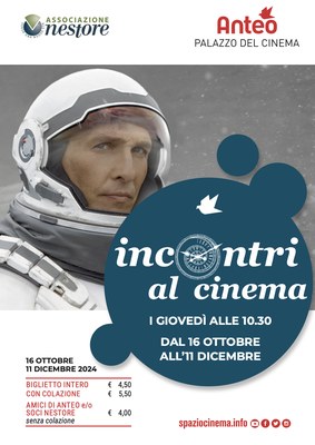Associazione Nestore presenta INCONTRI AL CINEMA