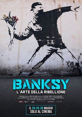 BANSKY - L'ARTE DELLA RIBELLIONE