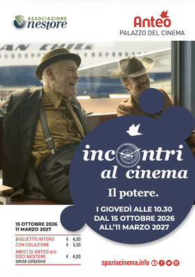 Associazione Nestore presenta INCONTRI AL CINEMA
