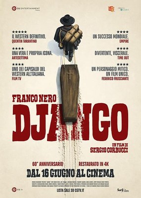 DJANGO di Sergio Corbucci in versione restaurata | Incontra il pubblico il protagonista Franco Nero 