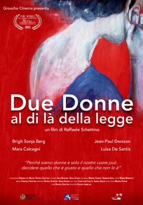 DUE DONNE AL DI LA' DELLA LEGGE di Raffaele Schettino