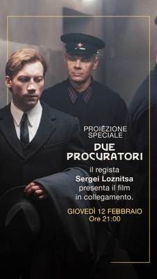 DUE PROCURATORI | In diretta streaming il regista Sergei Loznitsa