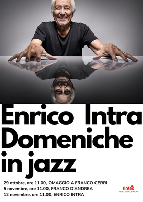 ENRICO INTRA - DOMENICHE IN JAZZ