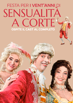 FESTA PER I VENT'ANNI DI SENSUALITÀ A CORTE | Incontro con il cast della serie di Marcello Cesena