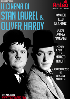 GLI ALLEGRI IMBROGLIONI | Presentazione del libro "Il cinema di Stan Laurel & Oliver Hardy"