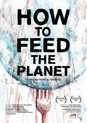 HOW TO FEED THE PLANET di Francesco De Augustinis
