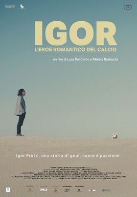 IGOR - L'EROE ROMANTICO DEL CALCIO | Introducono il regista Luca Dal Canto e l’ex calciatore Luca Galante