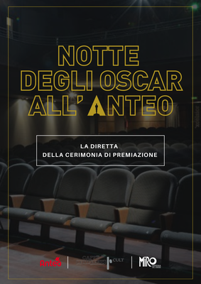LA NOTTE DEGLI OSCAR ALL’ANTEO, tante iniziative per tutti i gusti!