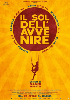 La Rete per i Diritti di Milano presenta IL SOL DELL'AVVENIRE di Nanni Moretti in AriAnteo