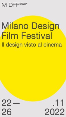 MILANO DESIGN FILM FESTIVAL 10a edizione - Il design visto al cinema