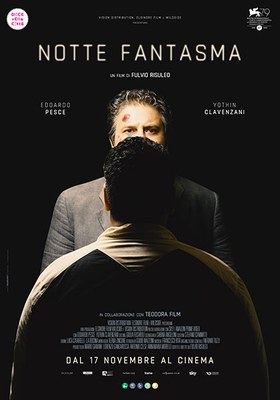 NOTTE FANTASMA di Fulvio Risuleo-Regista in sala