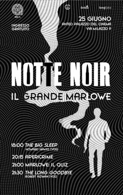 NOTTE NOIR: IL GRANDE MARLOWE | Due appuntamenti noir a ingresso libero