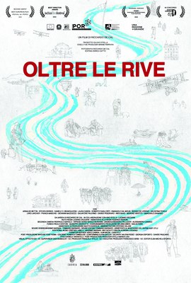 OLTRE LE RIVE di Riccardo De Cal | OSPITI IN SALA 