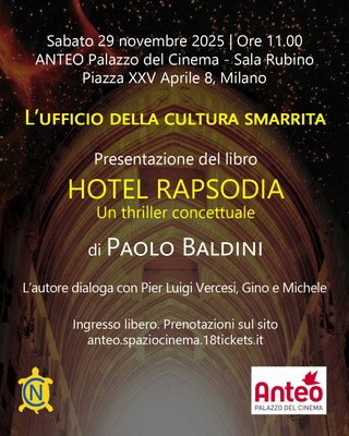 Presentazione del libro HOTEL RAPSODIA | Incontro con l'autore Paolo Baldini in dialogo con  Pier Luigi Vercesi, Gino e Michele