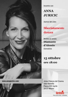 Presentazione del libro SFACCIATAMENTE DONNA di Anna Juricic