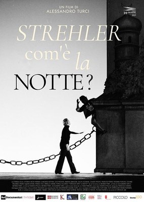 Proiezione del film: STREHLER COM'È LA NOTTE?- In sala il regista e il direttore del Piccolo Teatro
