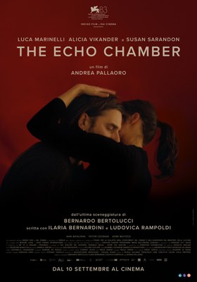 THE ECHO CHAMBER | Introducono il regista Andrea Pallaoro, la sceneggiatrice Ilaria Bernardini e l'attore Luca Marinelli
