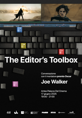 THE EDITOR'S TOOLBOX | Conversazione con il montatore Premio Oscar Joe Walker