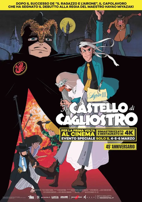 Torna in sala il primo film di Miyazaki: LUPIN III: IL CASTELLO DI CAGLIOSTRO in versione restaurata | Introduzione a cura di ALASTOR 