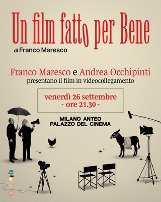 UN FILM FATTO PER BENE | Introducono il film, in video collegamento, il regista Franco Maresco e il produttore Andrea Occhipinti