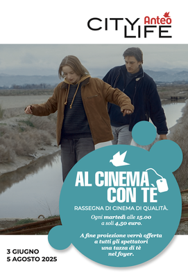 AL CINEMA CON TÈ a CityLife Anteo!
