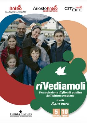 riVediamoli a Palazzo del Cinema, Citylife e Ariosto: i migliori film della stagione a soli € 3