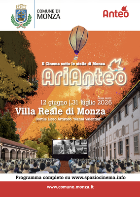 AriAnteo Villa Reale 2026, il cinema sotto le stelle di Monza